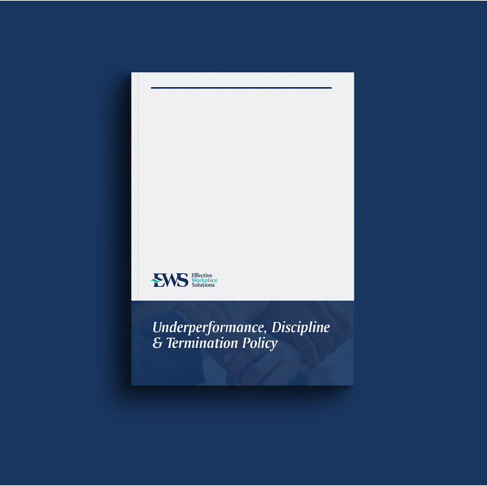 Underperformance, Discipline and Termination Policy - HR Legal Services